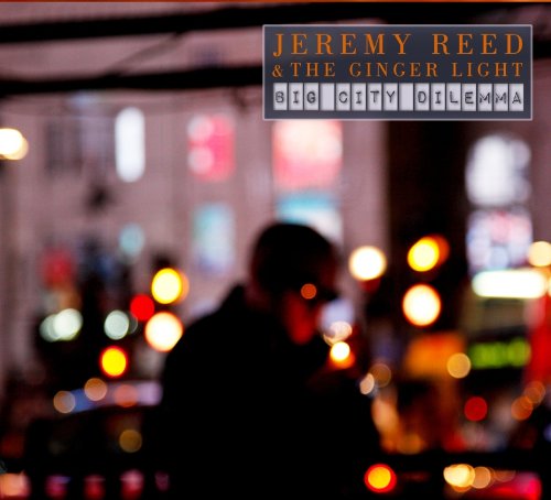 jeremy reed big city dilemma cd cover